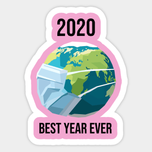 2020 Best Year Ever #4 Sticker